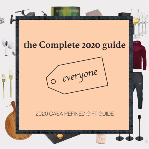 2020 Casa Refined Holiday Gift Guide: The Complete 2020 Guide